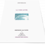 la voix levée